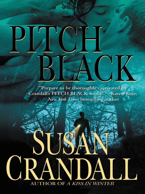 Title details for Pitch Black by Susan Crandall - Available